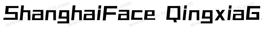 ShanghaiFace QingxiaGB Regular字体转换
